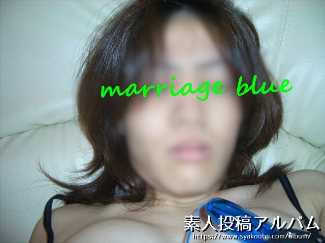 marriage blue#1 by.⤰դ
